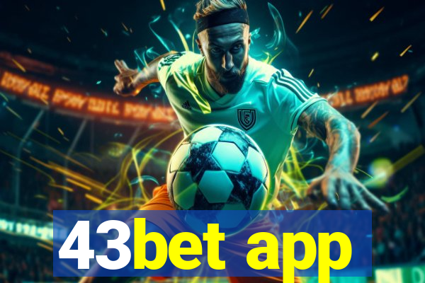 43bet app